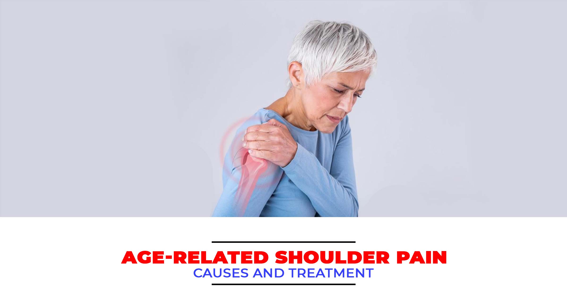 Shoulder Pain Causes & Treatment